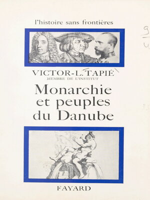 cover image of Monarchie et peuples du Danube